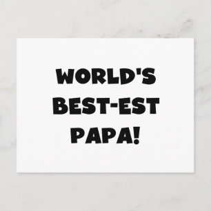 Black Text World's Best-est Papa Tshirts and Gifts Postcard