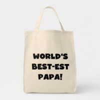 Black Text World's Best-est Papa Tshirts and Gifts