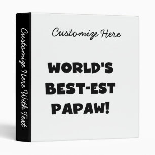 Black Text World's Best-est Papaw Gifts Binder