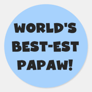 Black Text World's Best-est Papaw Gifts Classic Round Sticker