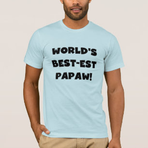 Black Text World's Best-est Papaw Gifts T-Shirt