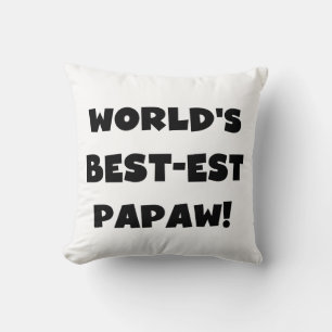 Black Text World's Best-est Papaw Gifts Throw Pillow