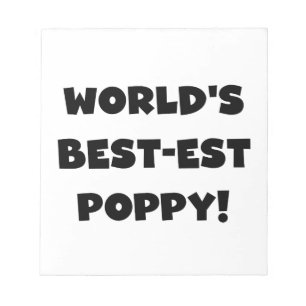 Black Text World's Best-est Poppy Gifts Notepad