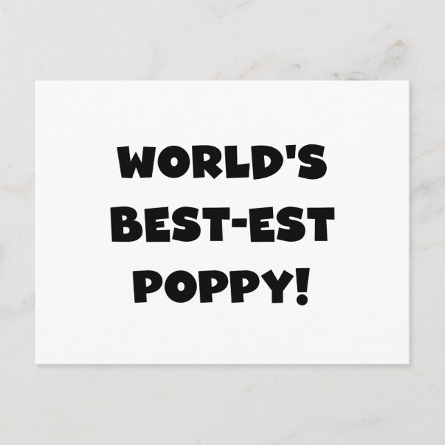 Black Text World's Best-est Poppy Gifts Postcard (Front)