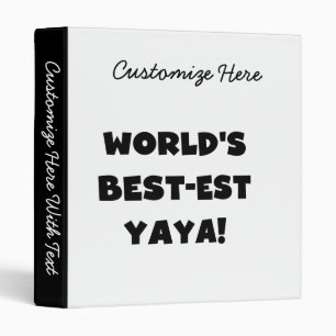 Black Text World's Best-est Yaya Gifts Binder