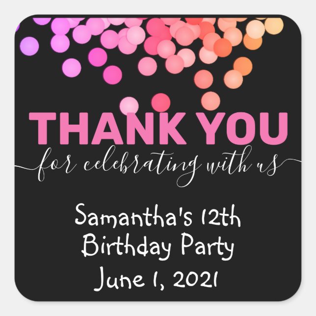 Black Thank You for Celebrating With Us Birthday Square Sticker (Front)