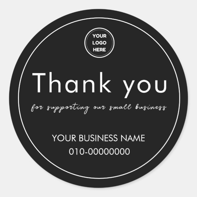 Black Thank you for supporting our small business Classic Round Sticker (Front)
