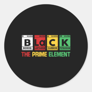 Black The Prime Element Black History Month Africa Classic Round Sticker
