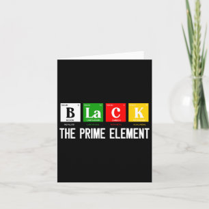 Black The Prime Element Black History Month Period Card