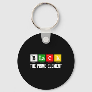 Black The Prime Element Black History Month Period Keychain