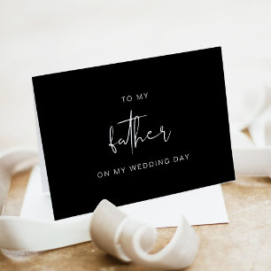 Black To My Father On My Wedding Day Card