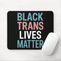 Black Trans LGBTQ Support Lives Matter Transgender