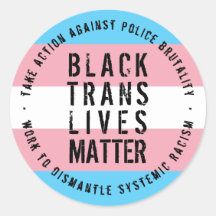 Black Trans Lives Matter Sticker