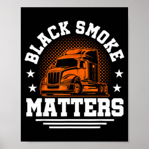 Black Trucker 18 Wheeler Trailer Truck Diesel Poster