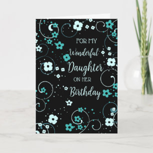 Black Turquoise Daughter Birthday Card