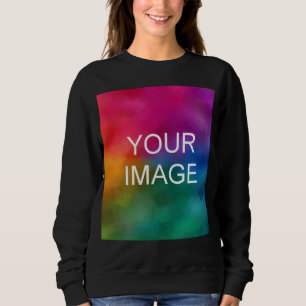 Black Unisex Sizing Upload Your Photo to Womens Sweatshirt