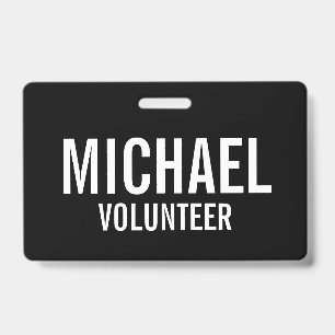 Black Volunteer Badge with Custom Name