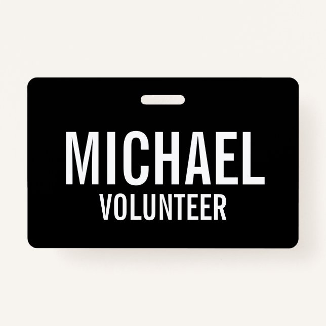 Black Volunteer Badge with Custom Name (Front)