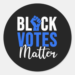 Black Votes Problem Election Voters Right Black Li Classic Round Sticker