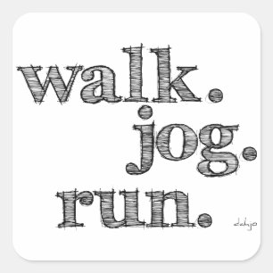 BLACK WALK JOG RUN (font SHADED) Square Sticker