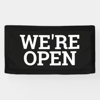 Black we're open template business banner sign