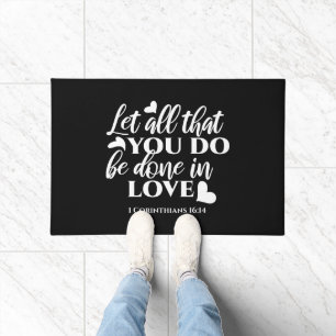 Black & White 1 Corinthians 16:14 Bible Verse Doormat