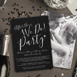 Black white after the we do wedding after party invitation