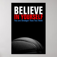 Black & White Basketball Believe in Yourself