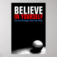 Black & White Basketball Believe in Yourself