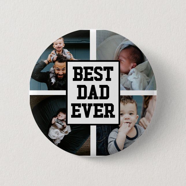 Black White Best Dad Ever Custom Photo Picture 2 Inch Round Button (Front)