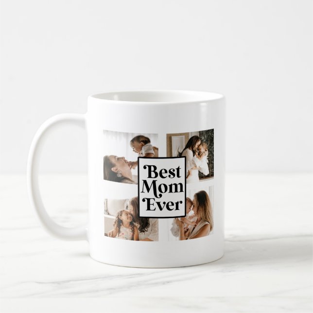 Black White Best Mom Ever Custom Photo Picture Coffee Mug (Left)