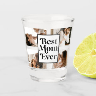 Black White Best Mom Ever Custom Photo Picture Shot Glass