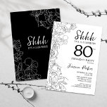 Black White Botanical Surprise 80th Birthday Invitation<br><div class="desc">Black White Botanical Surprise 80th Birthday Invitation. Minimalist modern feminine design features botanical accents and typography script font. Simple floral invite card perfect for a stylish female surprise bday celebration.</div>