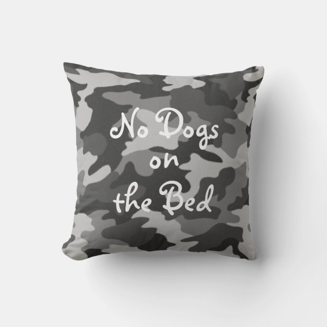 Black & White Camouflage "No Dogs on the Bed" Throw Pillow (Front)