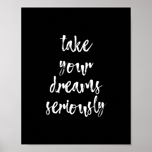 Black & White dreams quote wall art poster | 8X10 (Front)