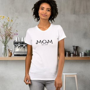 Black White Established Mom T-Shirt