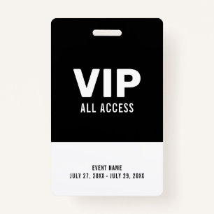 Black & White Event VIP All Access Pass Event ID Badge