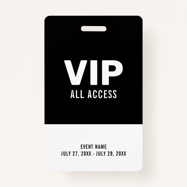 Black & White Event VIP All Access Pass Event ID Badge (Front)