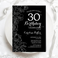 Black White Floral 30th Birthday Party