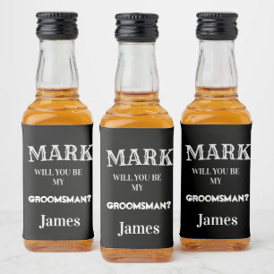 Black & White Groomsman Proposal Wedding Custom Liquor Bottle Label