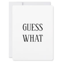 Black & White Guess What Pregnancy Announcement