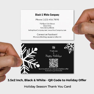 Black & White Holiday Exclusive QR Offer Thank You Business Card