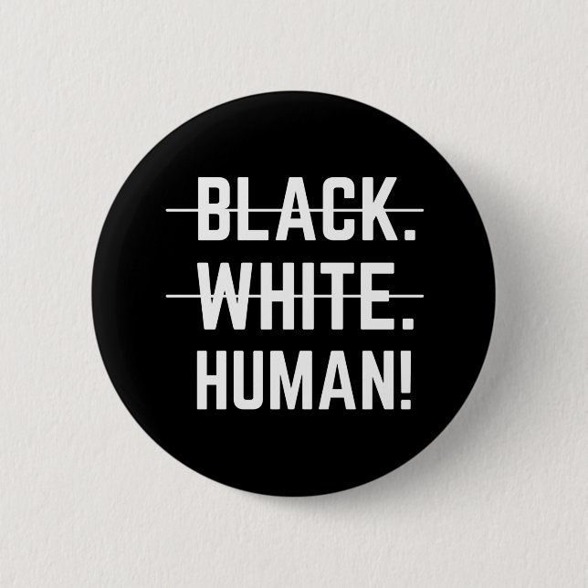 Black White Human 2 Inch Round Button (Front)