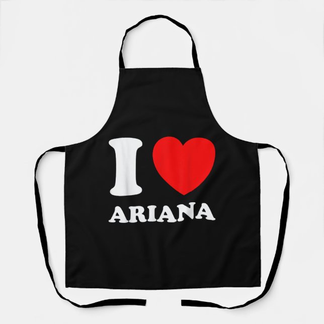 Black White I Love Ariana  Apron (Front)