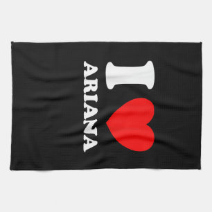 Black White I Love Ariana  Kitchen Towel