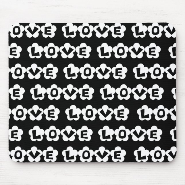 Black & White LOVE Flowers Mouse Pad (Front)