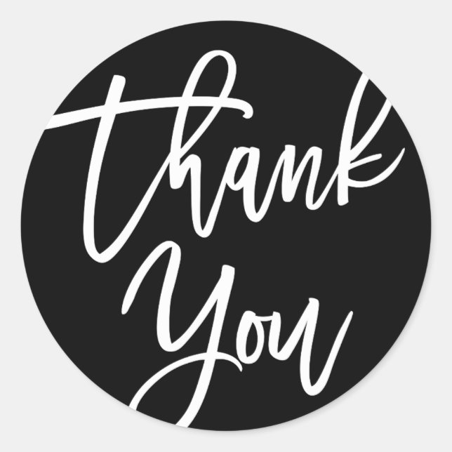 Black & White Modern Calligraphy Thank You Classic Round Sticker (Front)