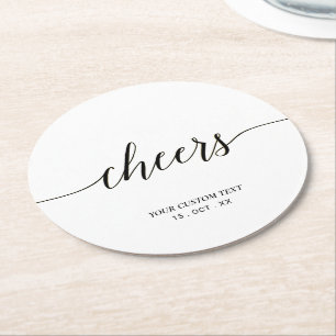 Black & White Modern Lettering Cheers Party Round Paper Coaster