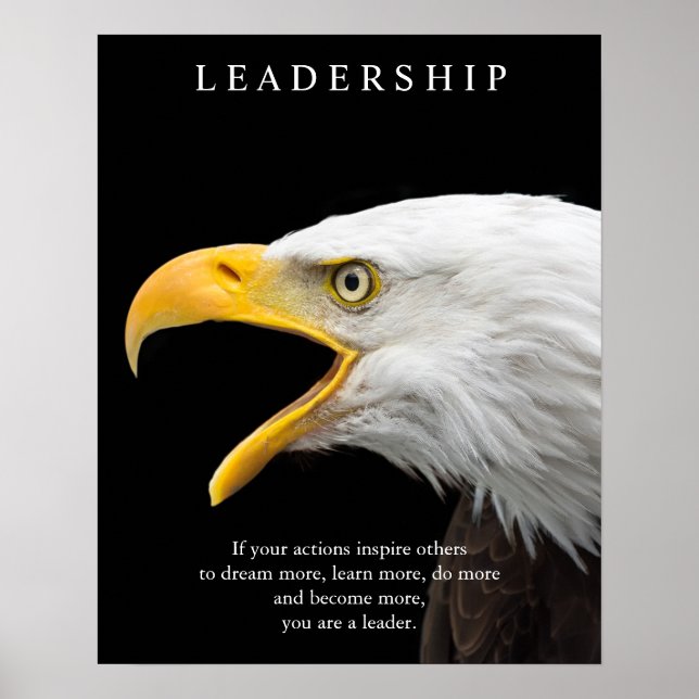 Black White Motivational Leadership Bald Eagle Poster (Front)
