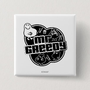 Black & White Mr. Greedy 2 Inch Square Button